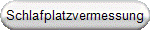 Schlafplatzvermessung